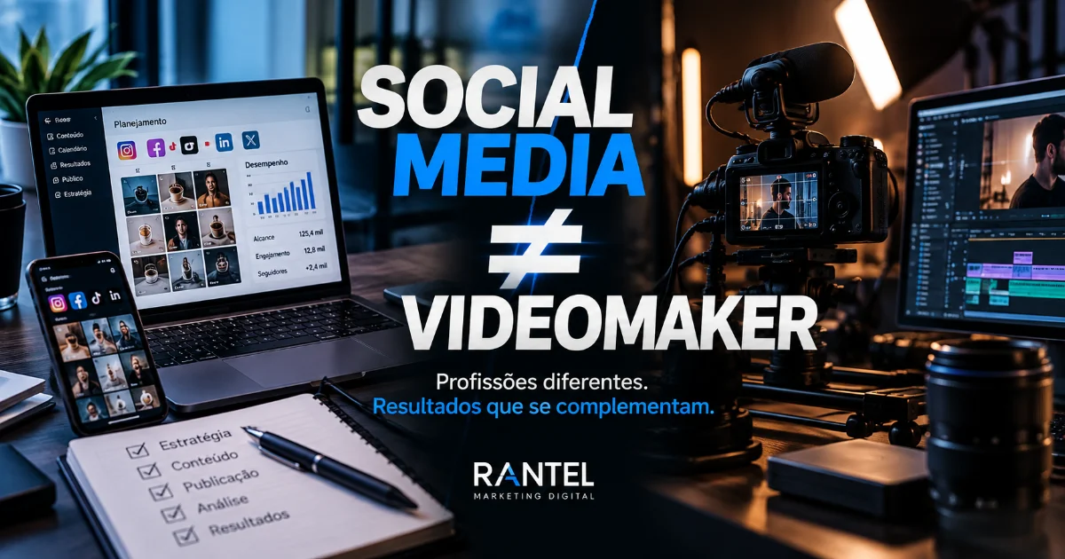 Capa do Blog RANTEL comparando Social Media e Videomaker, com notebook exibindo métricas de redes sociais, câmera profissional e equipamentos de edição de vídeo.
